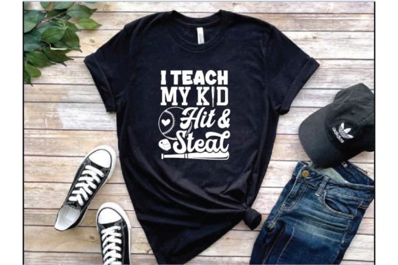 A Tease My Kide Hit and Steal. T Shirt: Design Review