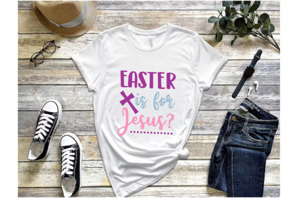 Easter is for Jesus T-Shirt Design Review