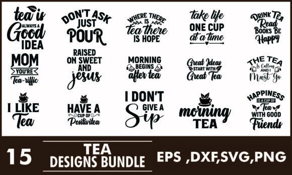 Funny Tea Quotes T Shirts Designs Bundle