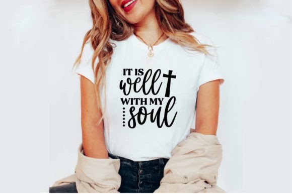It is Well with My Soul T-shirt Design