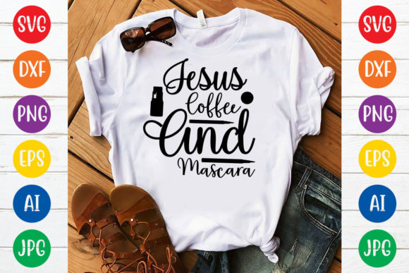 Jesus Coffee and Mascara Svg Design for T-Shirt Designs Branding