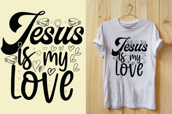 Jesus is My Love T-Shirt Designs: Design Review
